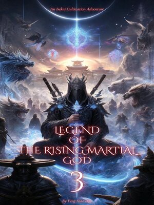 cover image of Legend of the Rising Martial God